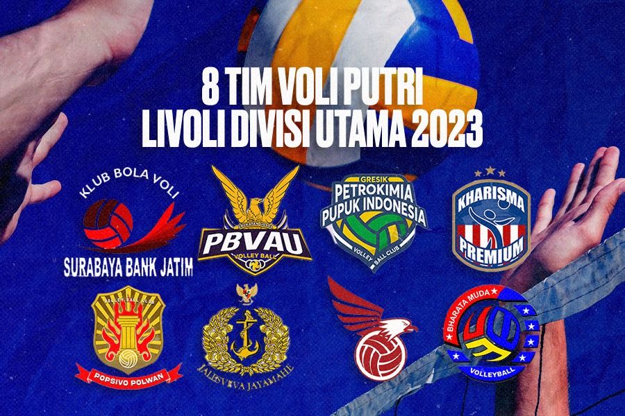 Livoli Divisi Utama 2023: Daftar Tim dan Pemain Peserta Sektor Putri