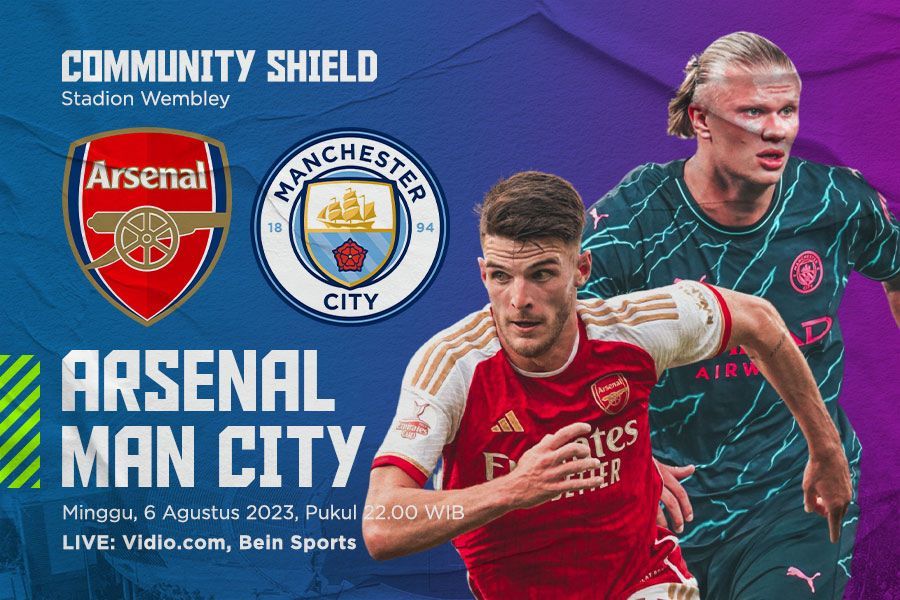 Prediksi dan Link Live Streaming Arsenal vs Manchester City di Community Shield