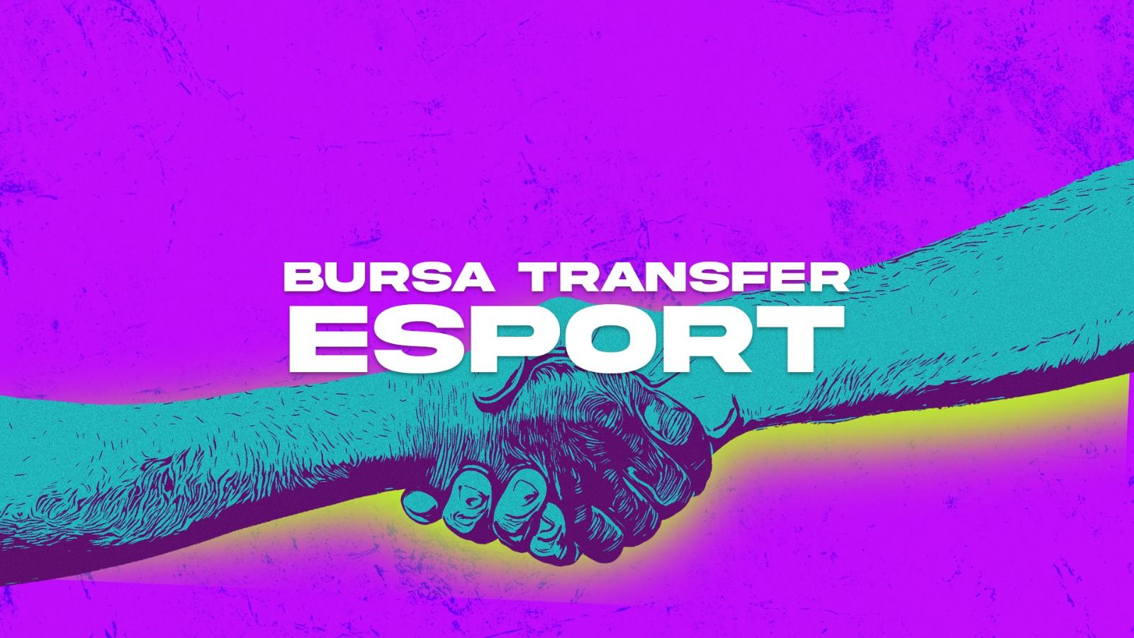 Bursa Transfer Esport