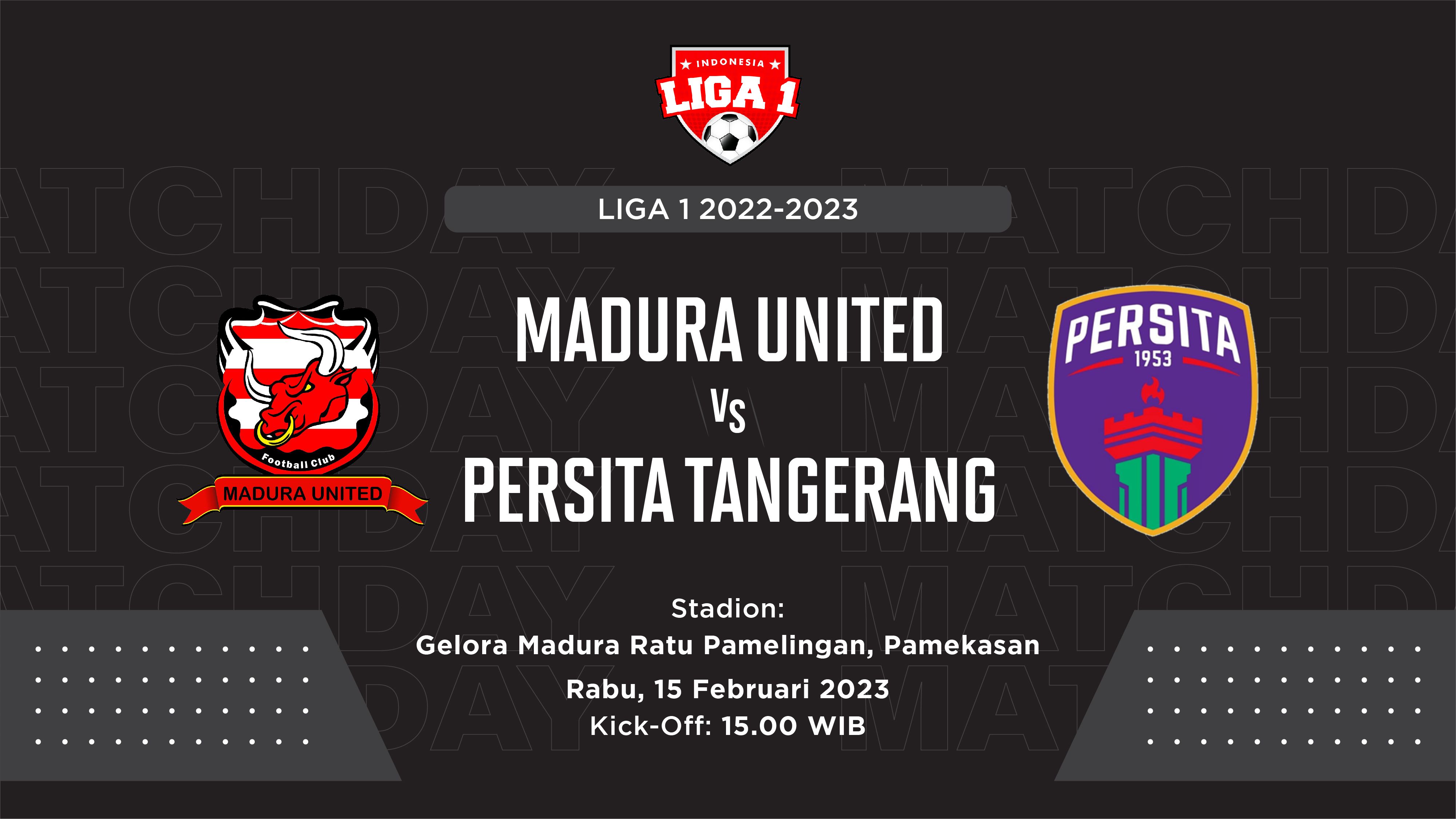 Cover laga Madura United vs Persita Tangerang di Liga 1 2022-2023.(Grafis: Skor.id/Hendy)