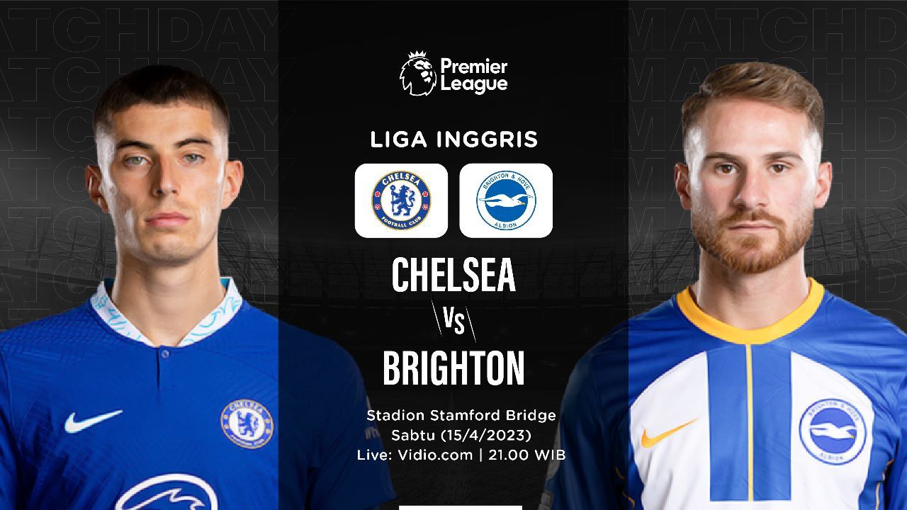 Chelsea vs Brighton (Hendy AS/Skor.id)