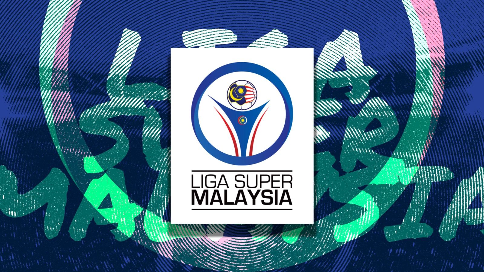 Liga Super Malaysia.