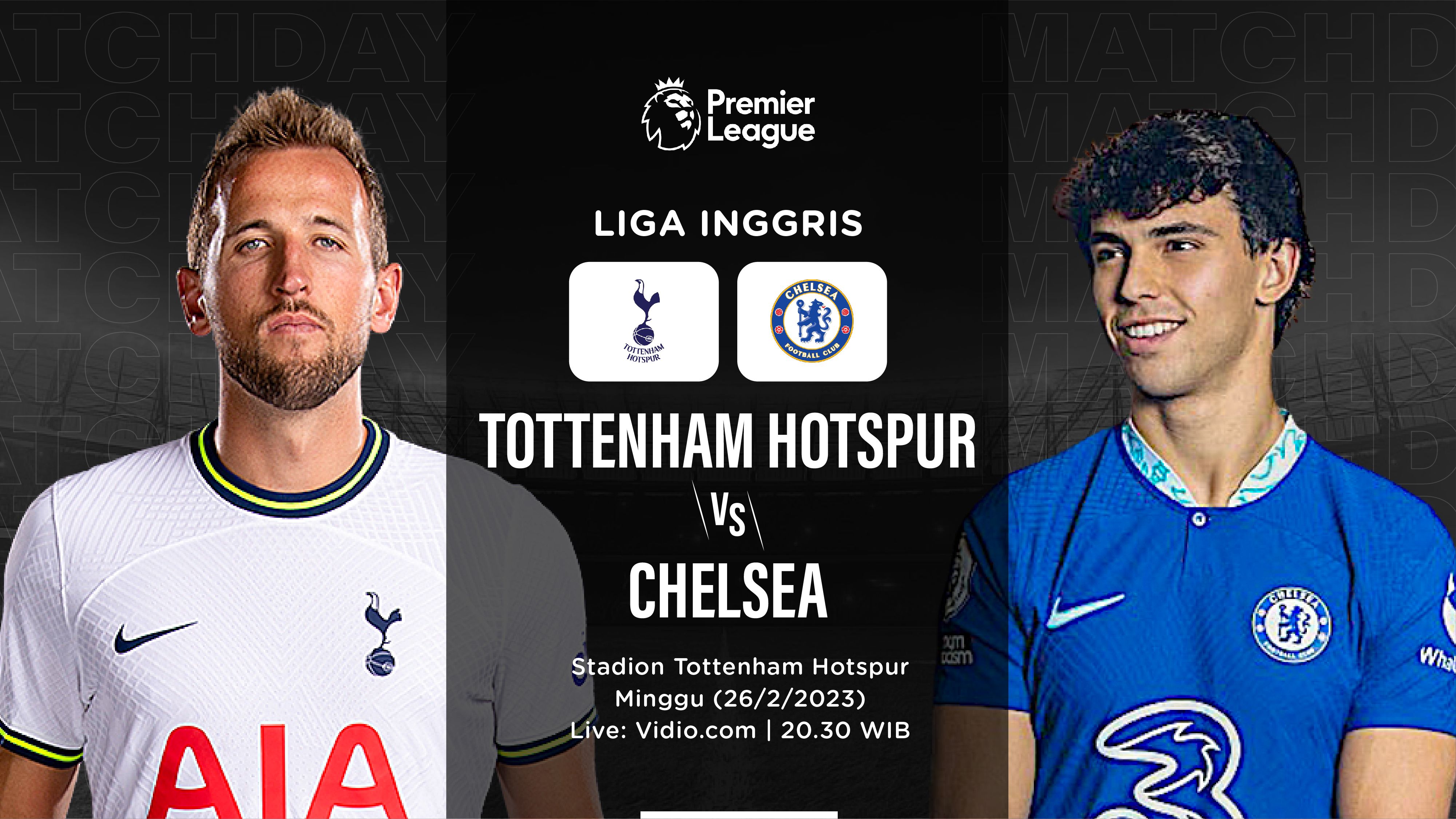 Cover Tottenham Hotspur vs Chelsea (Hendy/Skor.id)