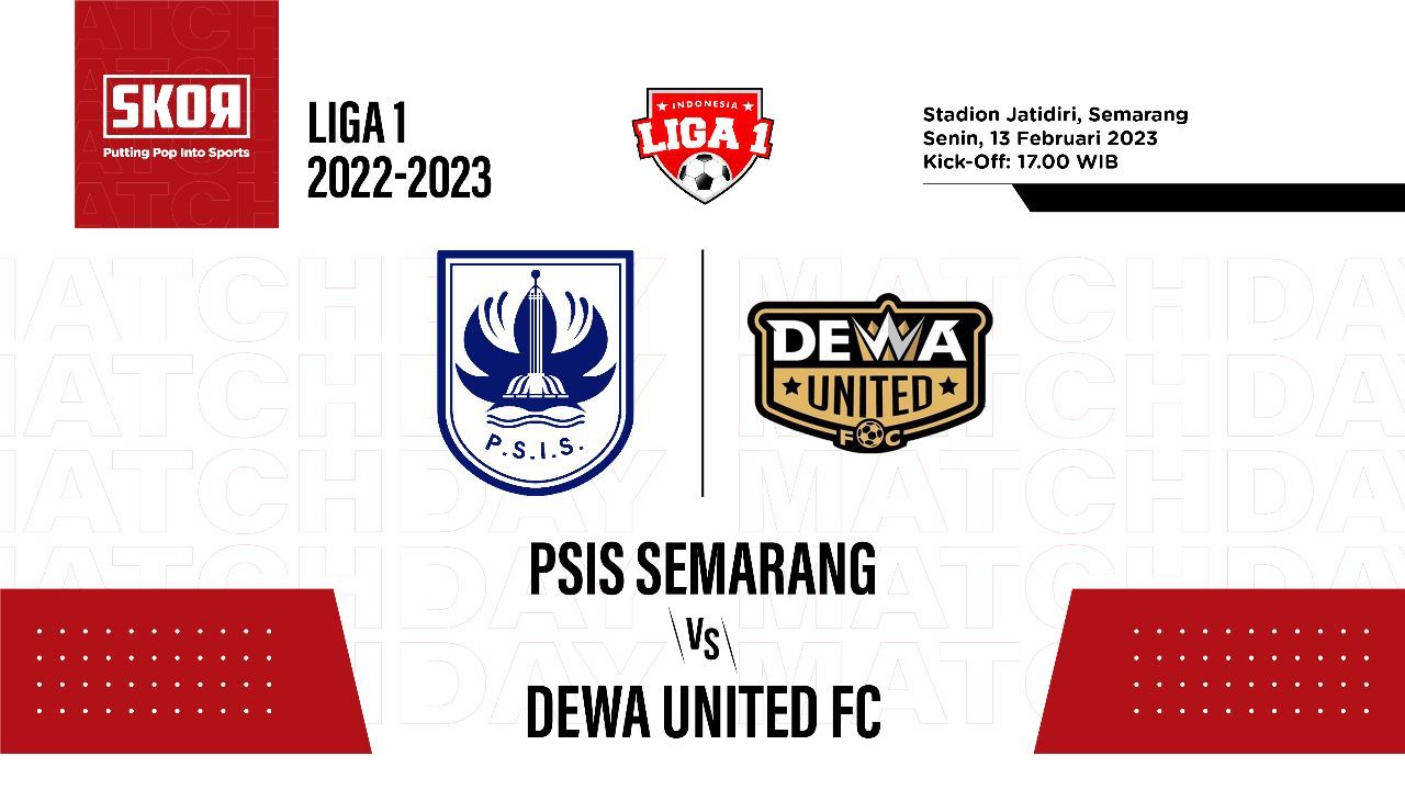 PSIS SEMARANG VS DEWA UNITED FC