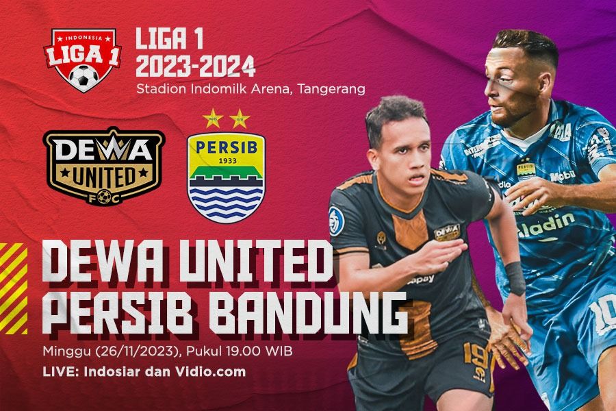 Prediksi dan Link Live Streaming Dewa United vs Persib Bandung di Liga 1 2023-2024