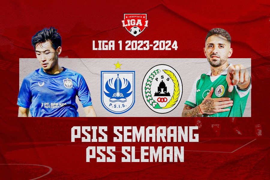 Prediksi dan Link Live Streaming PSIS Semarang vs PSS Sleman di Liga 1 2023-2024