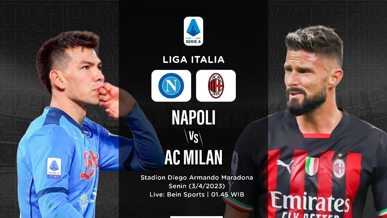 Pertandingan Napoli vs AC Milan. (Hendy AS/Skor.id)
