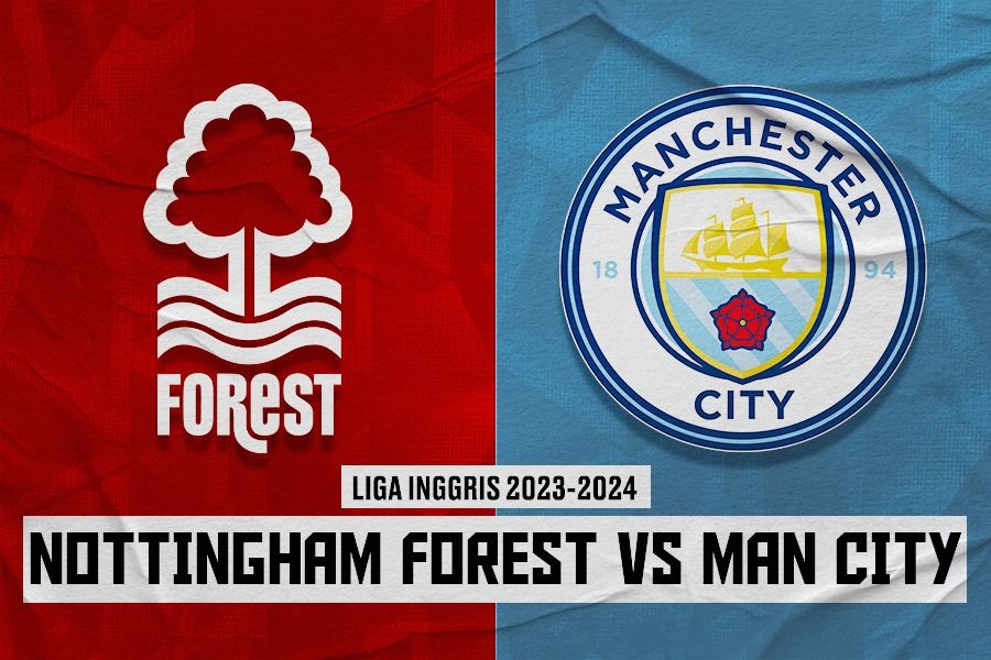 Prediksi dan Link Live Streaming Nottingham Forest vs Manchester City di Liga Inggris 2023-2024