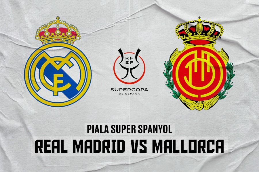 Real Madrid vs Mallorca di Piala Super Spanyol. (Rahmat Ari Hidayat/Skor.id).