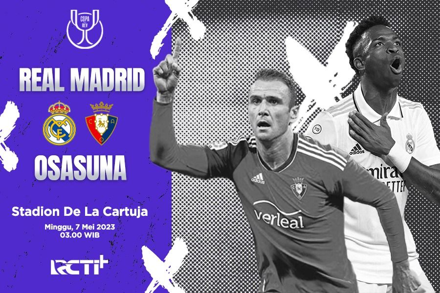 Final Copa del Rey akan mempertemukan Real Madrid vs Osasuna. (Deni Sulaeman/Skor.id) 
