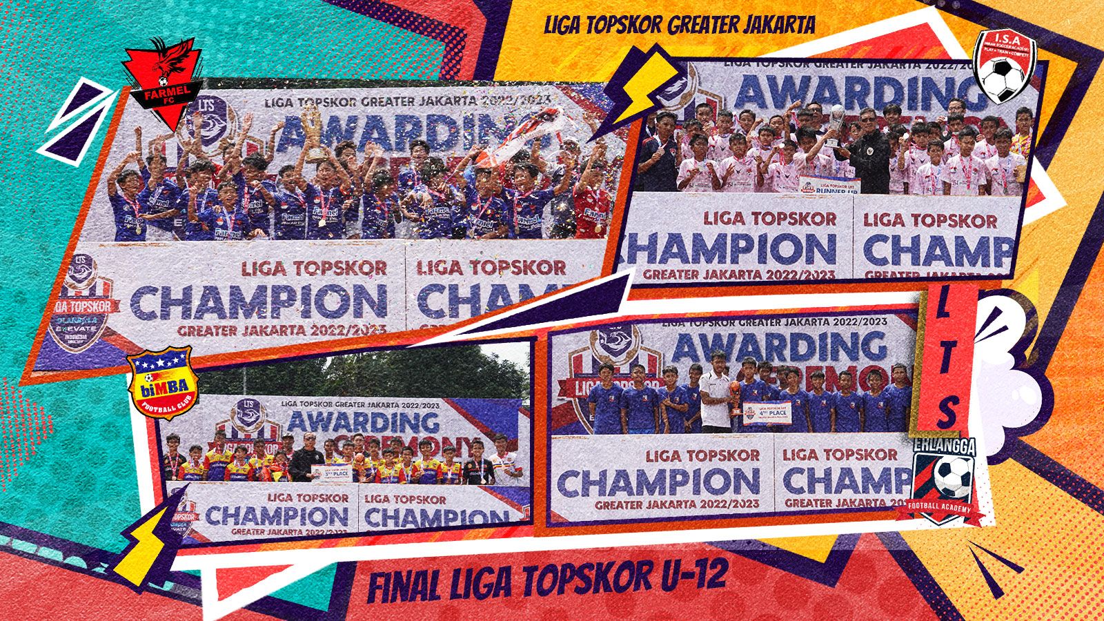 Farmel FC raih gelar juar Liga TopSkor U-12 2022-2023, Diklat ISA jadi runner up, dan tempat ketiga diamankan Bimba Aiueo SS. (Grafis: Liga TopSkor/ Ari Rahmat Hidayat)