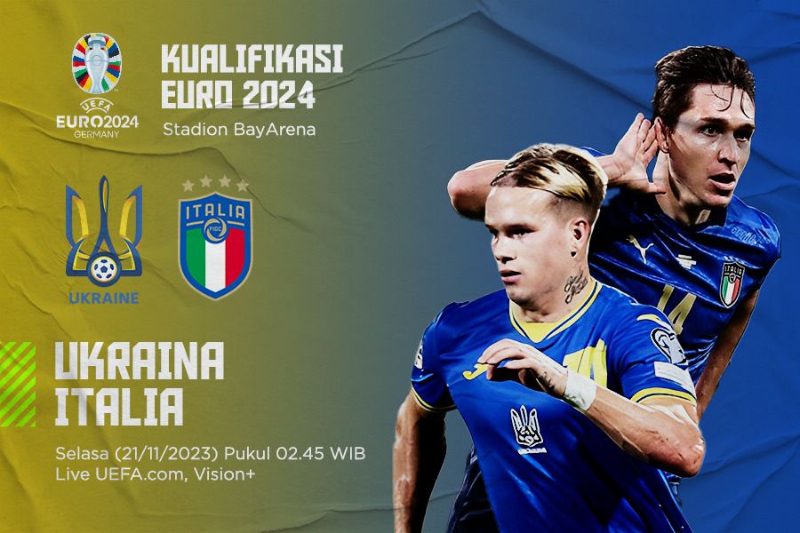 Prediksi dan Link Live Streaming Ukraina vs Italia di Kualifikasi Euro 2024