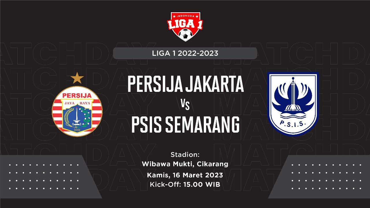 Cover laga Persija Jakarta vs PSIS Semarang. (Grafis: Hendy AS/Skor.id)