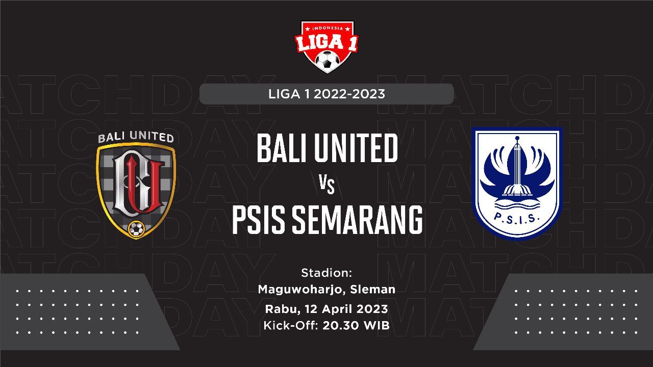 Hasil Bali United vs PSIS: Mahesa Jenar Sempat Unggul Dua Gol, Serdadu Tridatu Menang