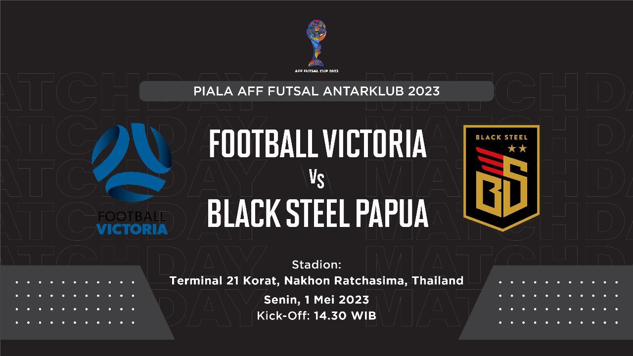 Hasil Piala AFF Futsal Antarklub 2023: Black Steel Menang Telak Atas Tim Australia