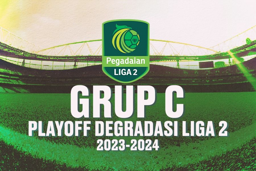 Grup C babak playoff degradasi Liga 2 2023-2024. (Rahmat Ari Hidayat/Skor.id)
