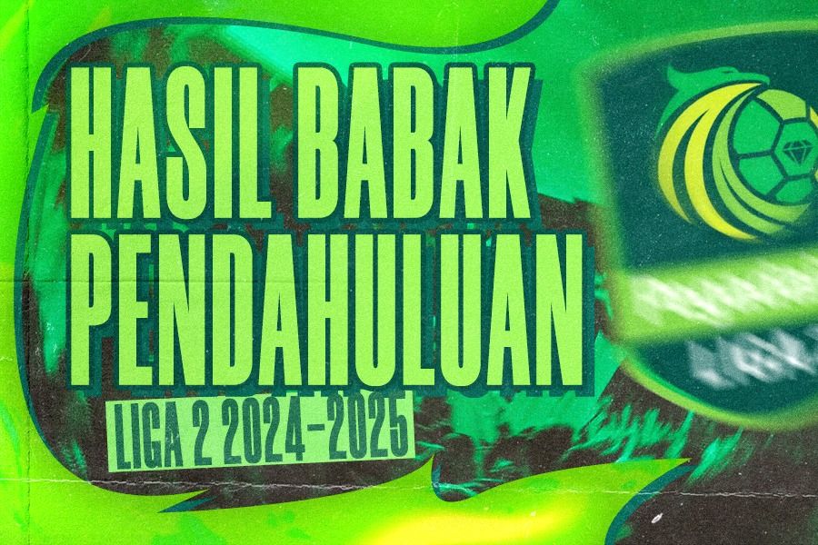 Rekap hasil Liga 2 2024-2025 pada babak pendahuluan. (Rahmat Ari Hidayat/Skor.id)