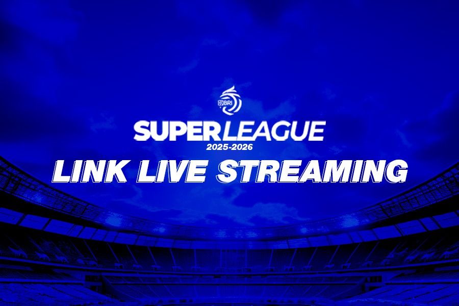 Link live streaming Super League 2025-2026. (Kevin Bagus Prinusa/Skor.id)
