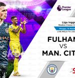 Prediksi Fulham vs Manchester City: Makanan Empuk The Citizens