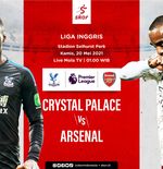 Link Live Streaming Liga Inggris: Crystal Palace vs Arsenal