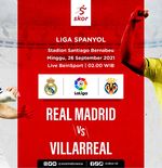 Prediksi Real Madrid vs Villarreal: Los Blancos Siap Tenggelamkan Kapal Selam Kuning