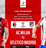 Prediksi AC Milan vs Atletico Madrid: I Rossonerri Simpan Memori Buruk 7 Tahun Silam