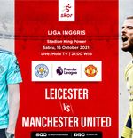 Link Live Streaming Leicester City vs Manchester United di Liga Inggris