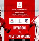 Link Live Streaming Liverpool vs Atletico Madrid di Liga Champions