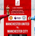 Link Live Streaming Manchester United vs Manchester City di Liga Inggris
