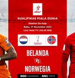 Link Live Streaming Belanda vs Norwegia di Kualifikasi Piala Dunia 2022.