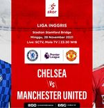 Link Live Streaming Chelsea vs Manchester United di Liga Inggris
