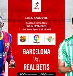 Barcelona vs Real Betis: DNA Blaugrana Warnai Skuad Los Verdiblancos