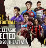 Melihat Hubungan J.League dengan Sejumlah Pemain Hebat dari Asia Tenggara