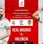 Link Live Streaming Real Madrid vs Valencia di Liga Spanyol