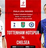 Link Live Streaming Tottenham Hotspur vs Chelsea di Piala Liga Inggris