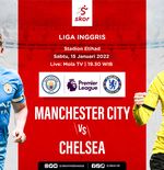 Link Live Streaming Manchester City vs Chelsea di Liga Inggris