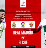 Prediksi Real Madrid vs Elche: Los Blancos Bidik 2 Kemenangan Beruntun atas Los Franjiverdes