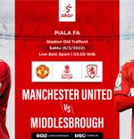 Prediksi Manchester United vs Middlesbrough: Peluang Setan Merah Lanjutkan Tren Positif di Piala FA