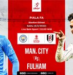 Link Live Streaming Manchester City vs Fulham di Piala FA