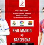 Prediksi dan Link Live Streaming El Clasico Real Madrid vs Barcelona