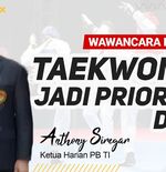 Wawancara Eksklusif Anthony Siregar: Taekwondo Indonesia dan Ambisi Olimpiade 2045