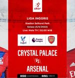 Link Live Streaming Crystal Palace vs Arsenal di Liga Inggris