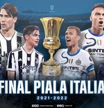 Juventus vs Inter Milan: 4 Kali Bersua di Final Piala Domestik, Modal Kedua Tim Seimbang