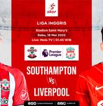 Link Live Streaming Southampton vs Liverpool di Liga Inggris