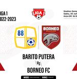Prediksi dan Link Live Streaming Barito Putera vs Borneo FC di Liga 1 2022-2023