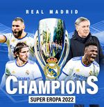 VIDEO: Di Balik Layar Selebrasi Real Madrid Juara Piala Super Eropa yang Kelima