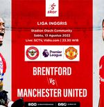 Link Live Streaming Brenford vs Manchester United di Liga Inggris 2022-2023