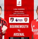 Link Live Streaming Burnemouth vs Arsenal di Liga Inggris 2022-2023