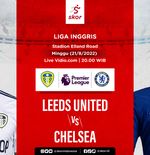 Hasil Leeds United vs Chelsea: Edouard Mendy Blunder, The Blues Kalah 0-3