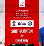 Hasil Southampton vs Chelsea: The Blues Keok 1-2 di St. Mary's